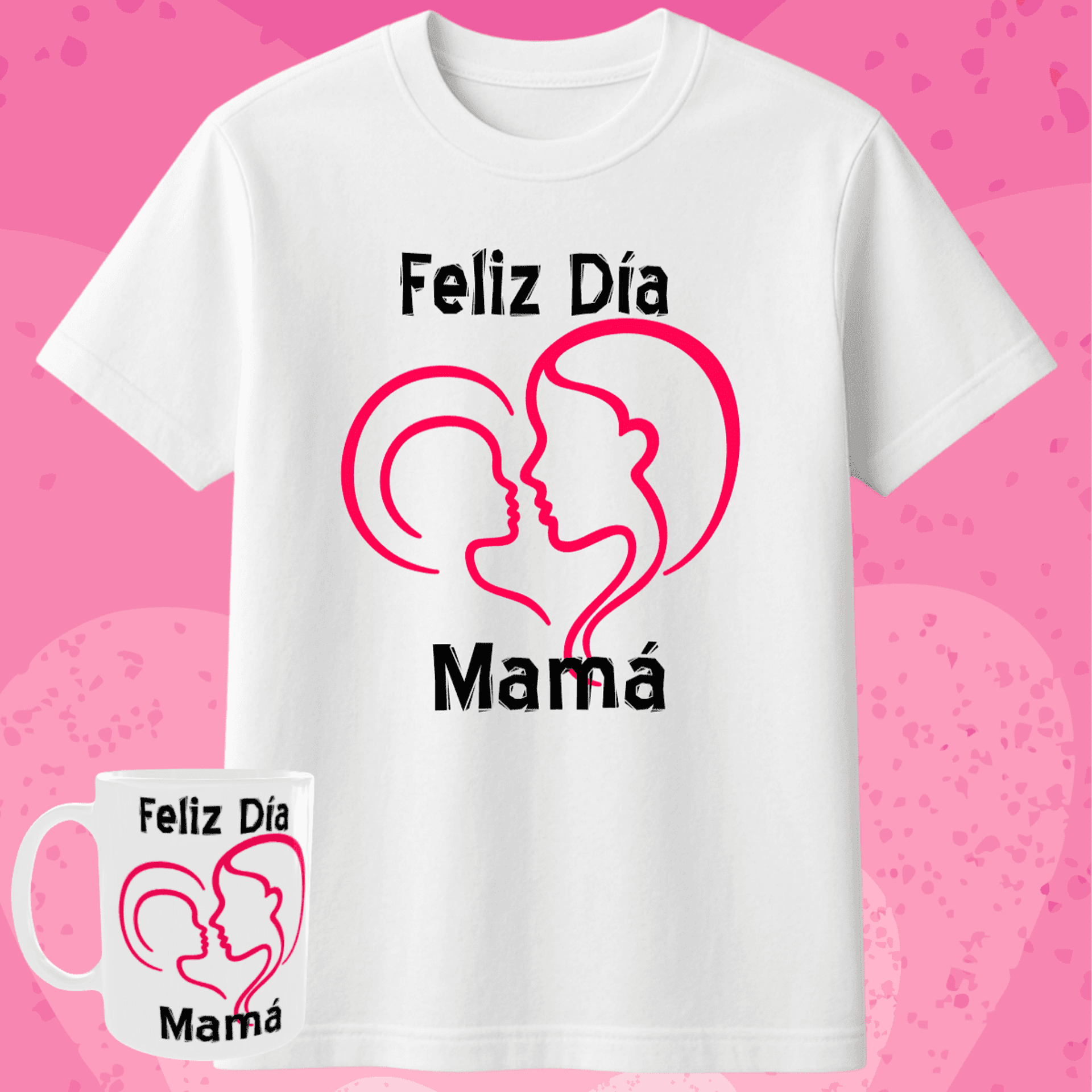 Pack Taza + Camiseta “Feliz DĂa Mamá” - 1