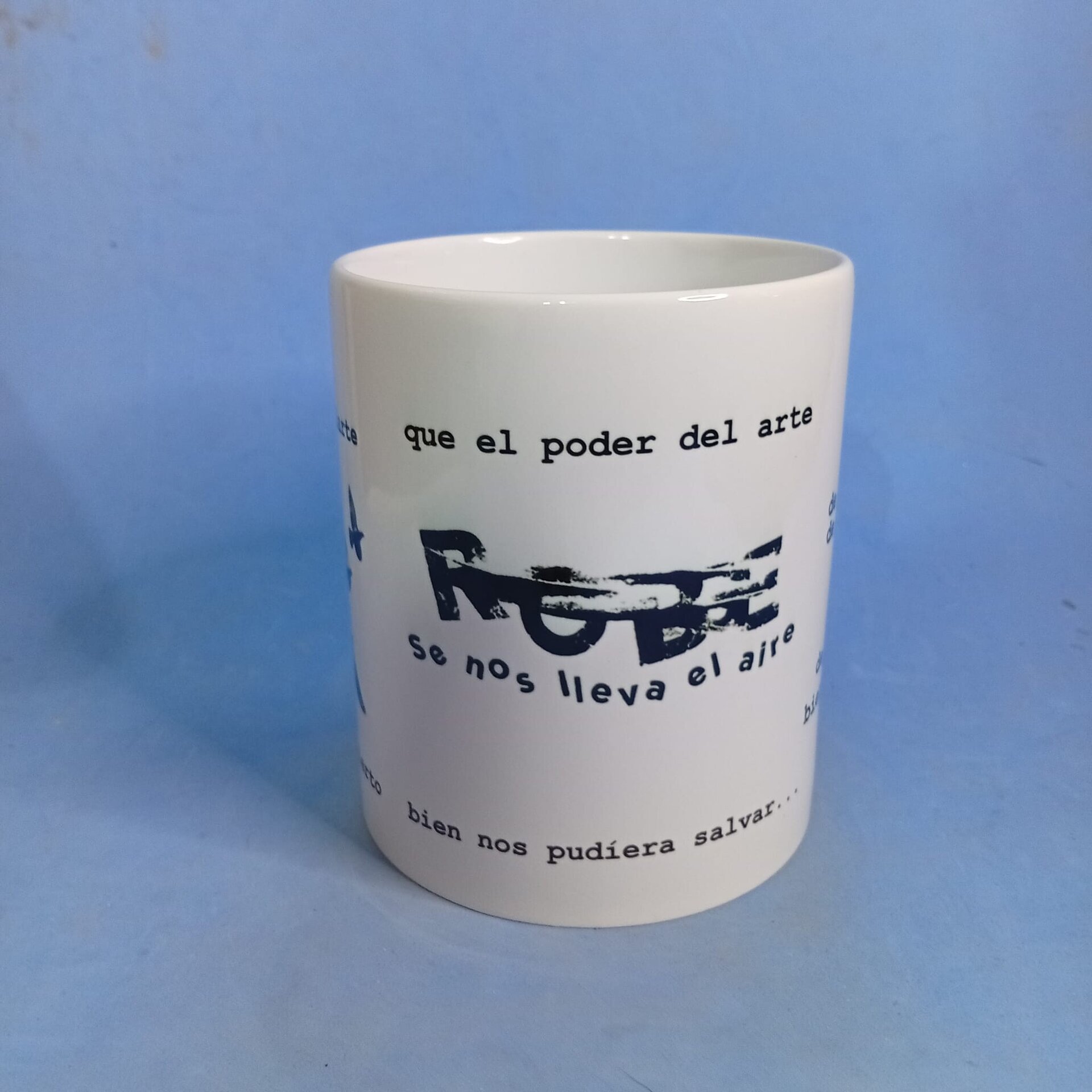 Taza “Que el poder del arte” – Robe · Extremoduro - 1