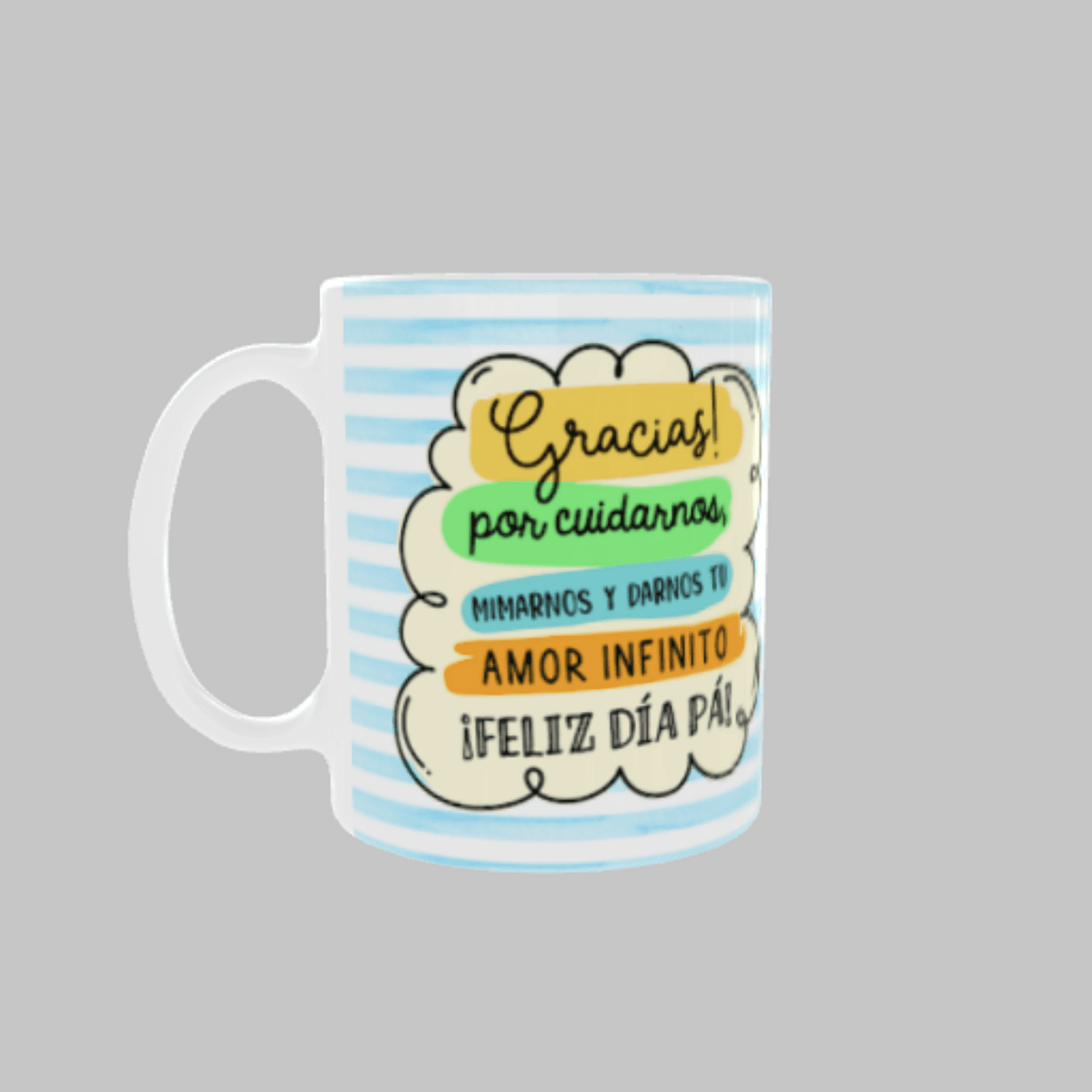 Taza “Gracias por cuidarnos, mimarnos y darnos tu amor infinito” - 5