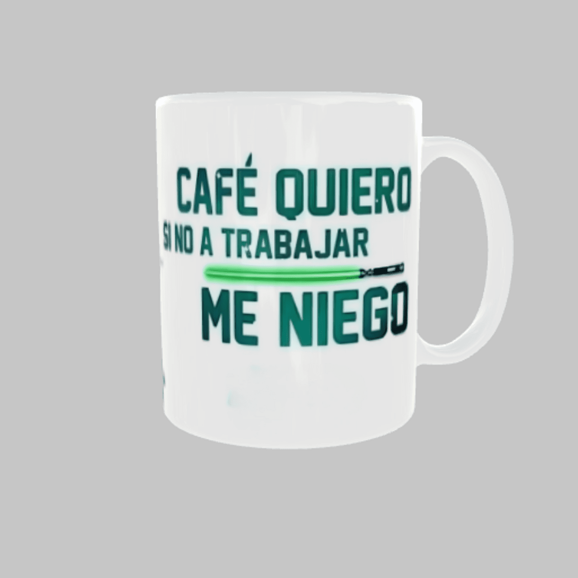 Taza “Café quiero, si no a trabajar me niego” - 2