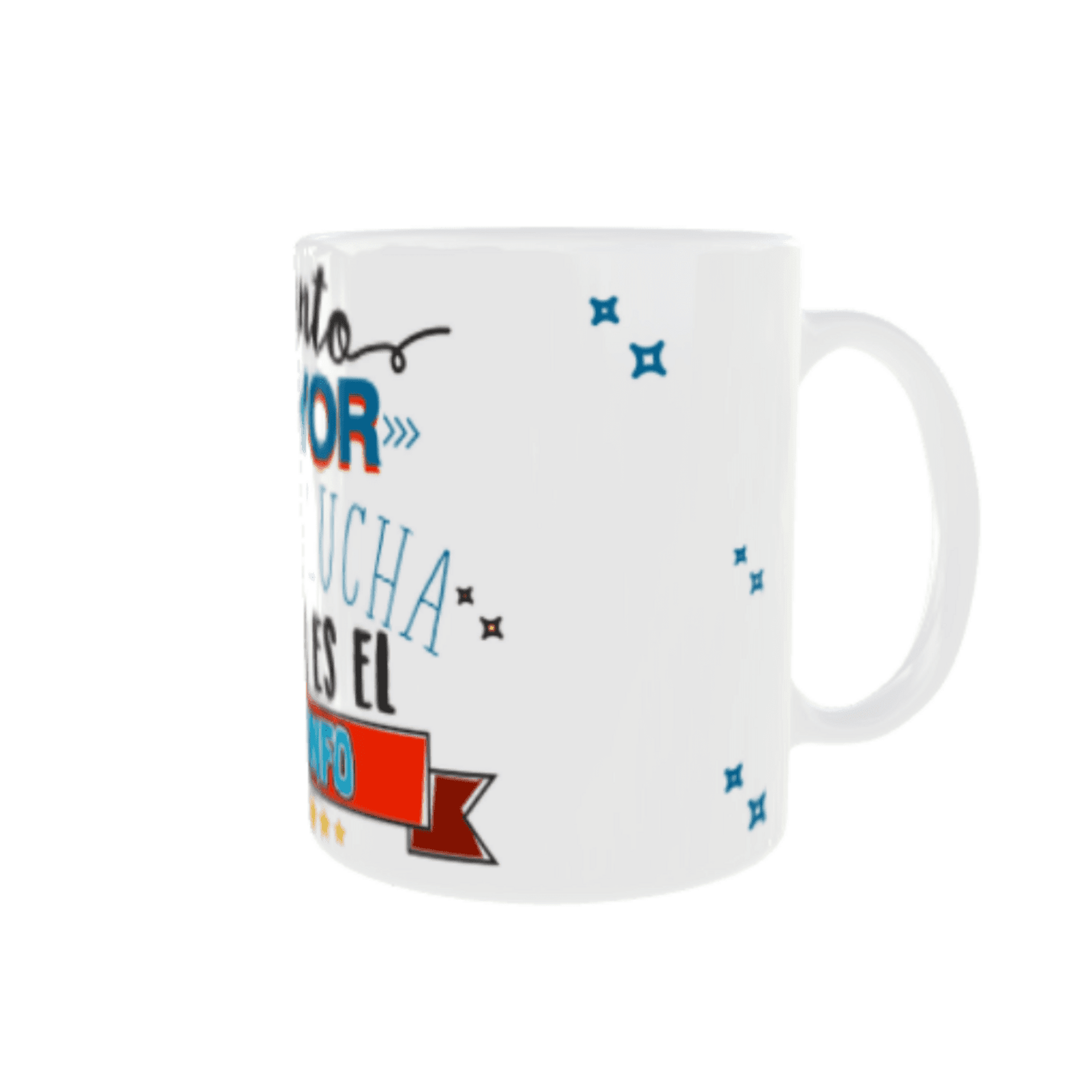 Taza Cuanto Mayor es la Lucha Mayor es el Triunfo - 3