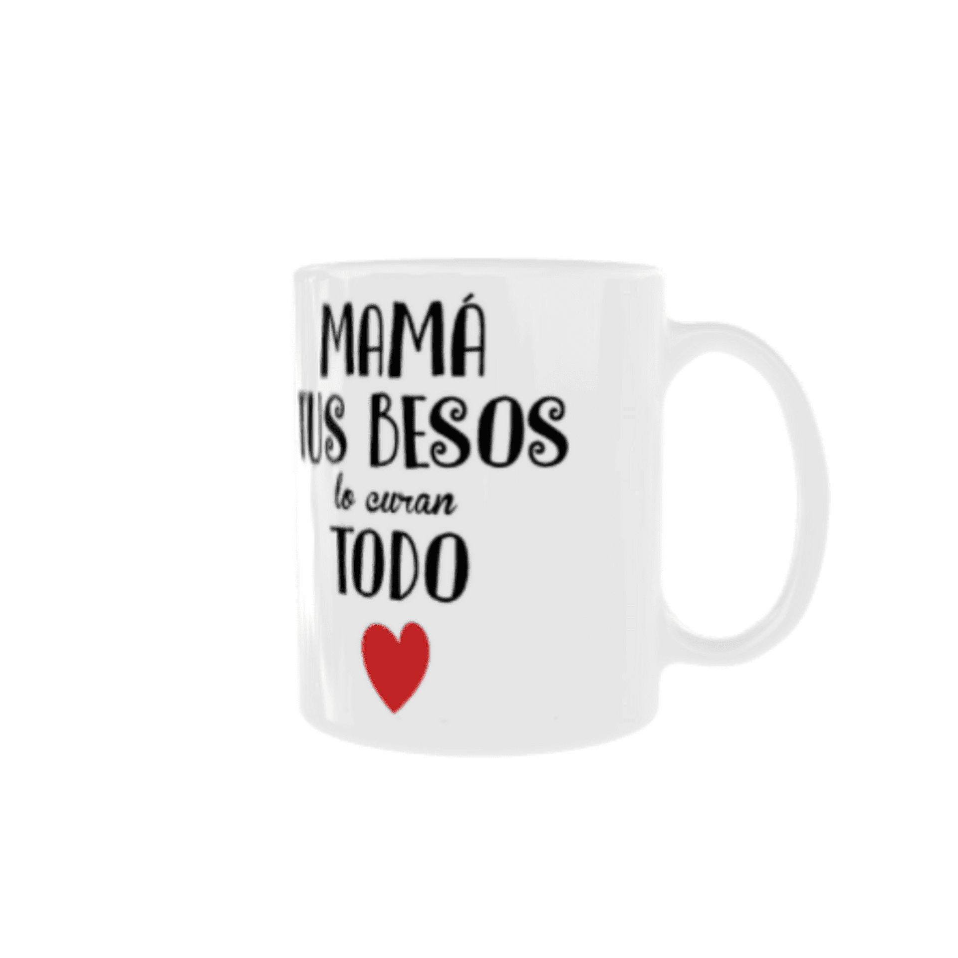 Taza “Mamá, tus besos lo curan todo” - 2