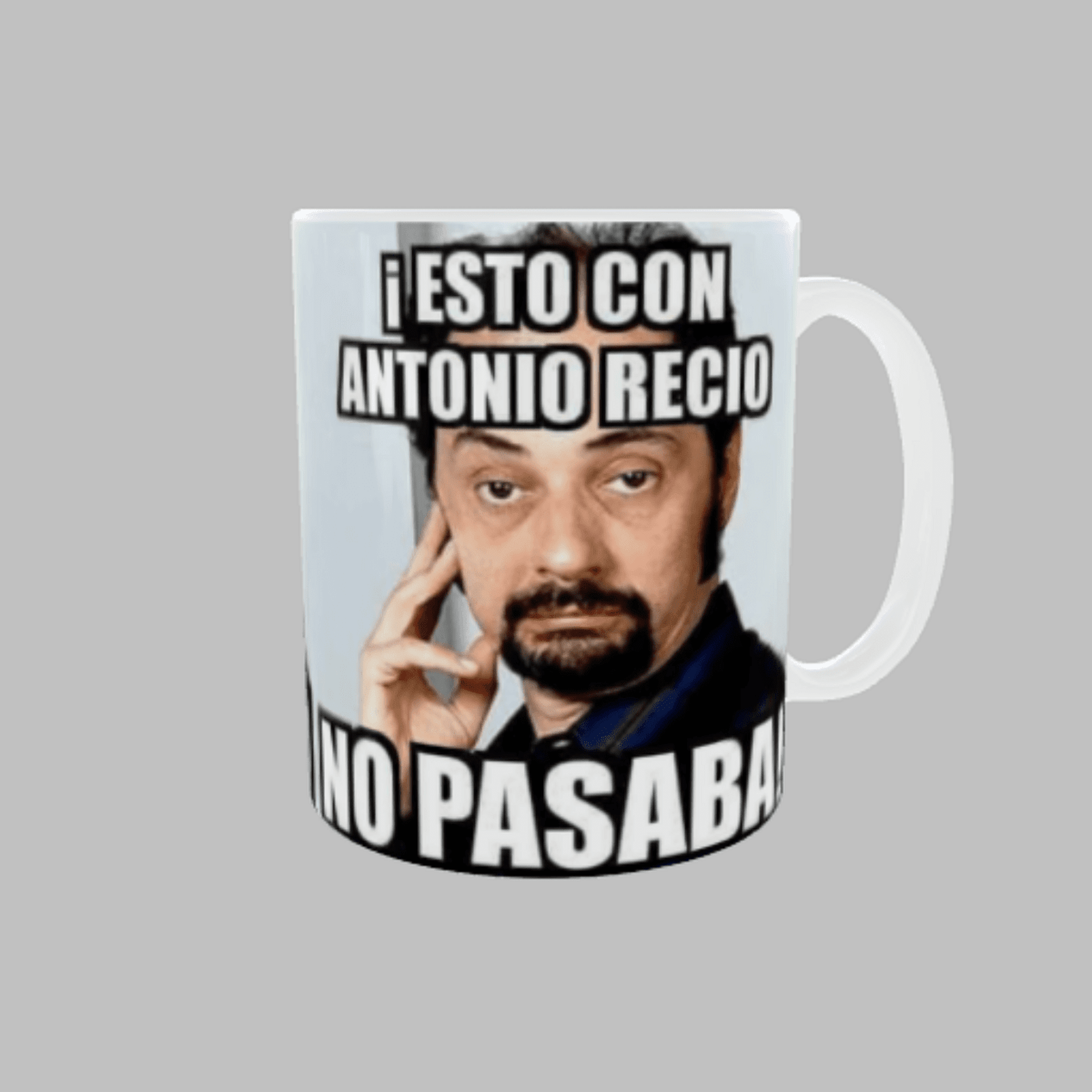 Taza “Esto con Antonio Recio no pasaba” | La Que Se Avecina - 6