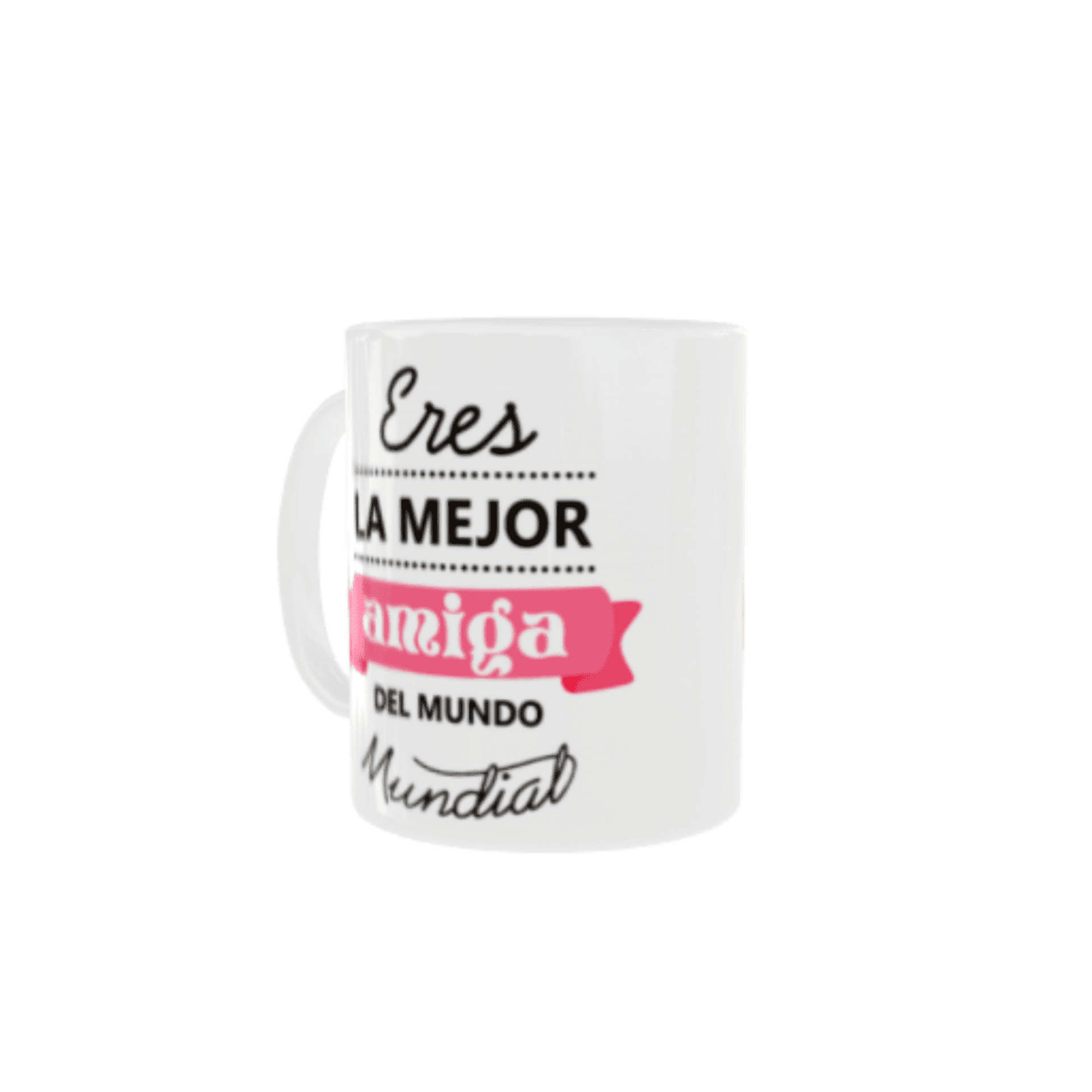 Taza Eres la Mejor Amiga del Mundo Mundial - 5