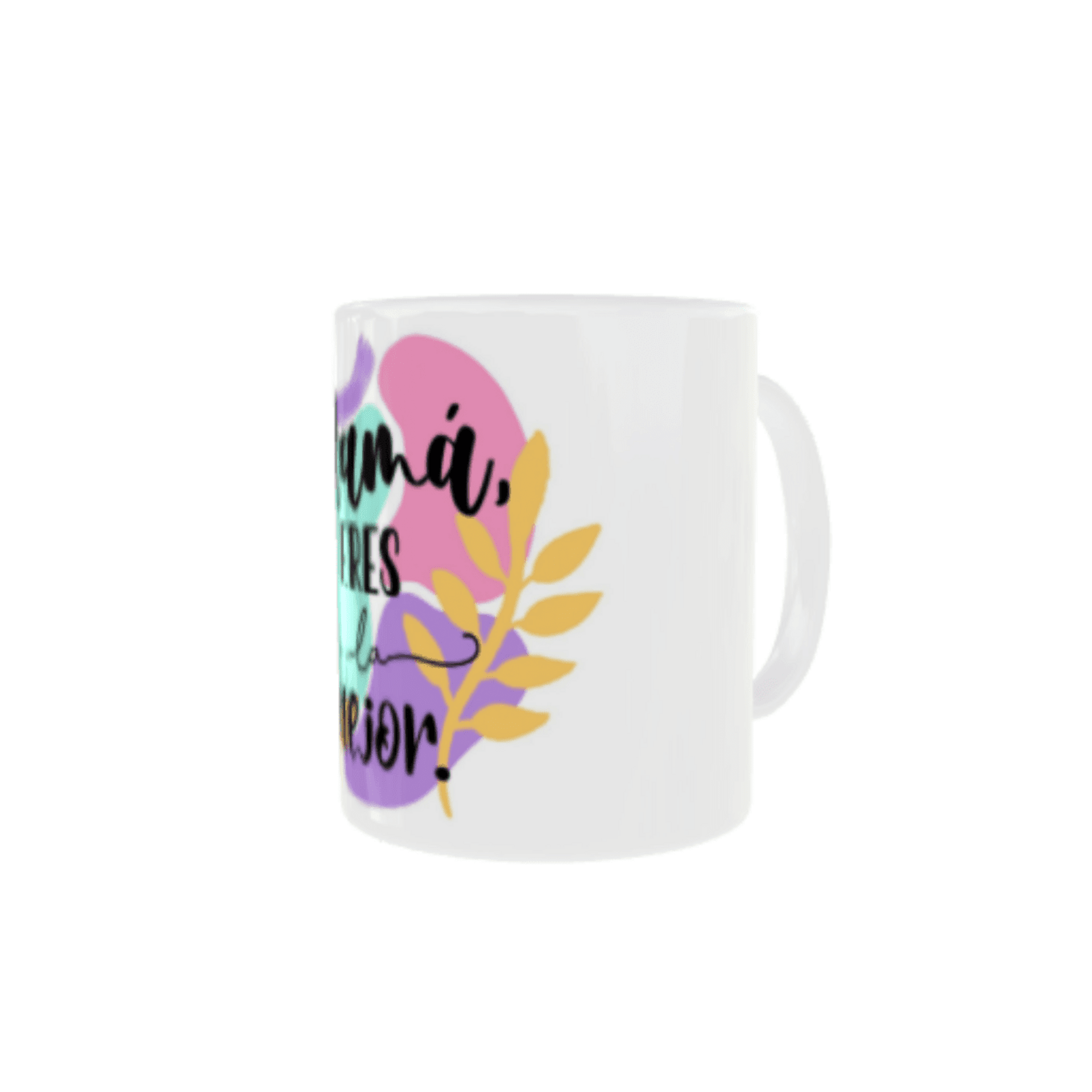 Taza “Mamá, eres la mejor” - 2