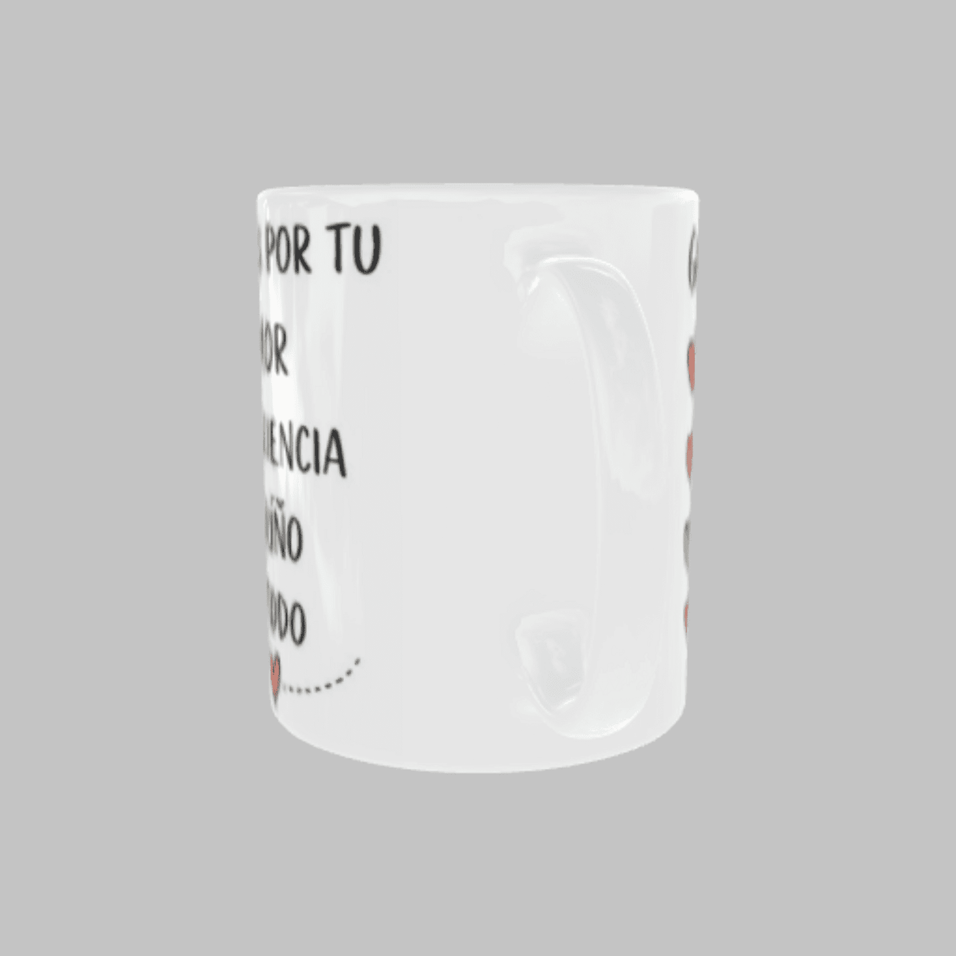 Taza “Gracias por tu Amor, Paciencia, Cariño y Todo” - 6