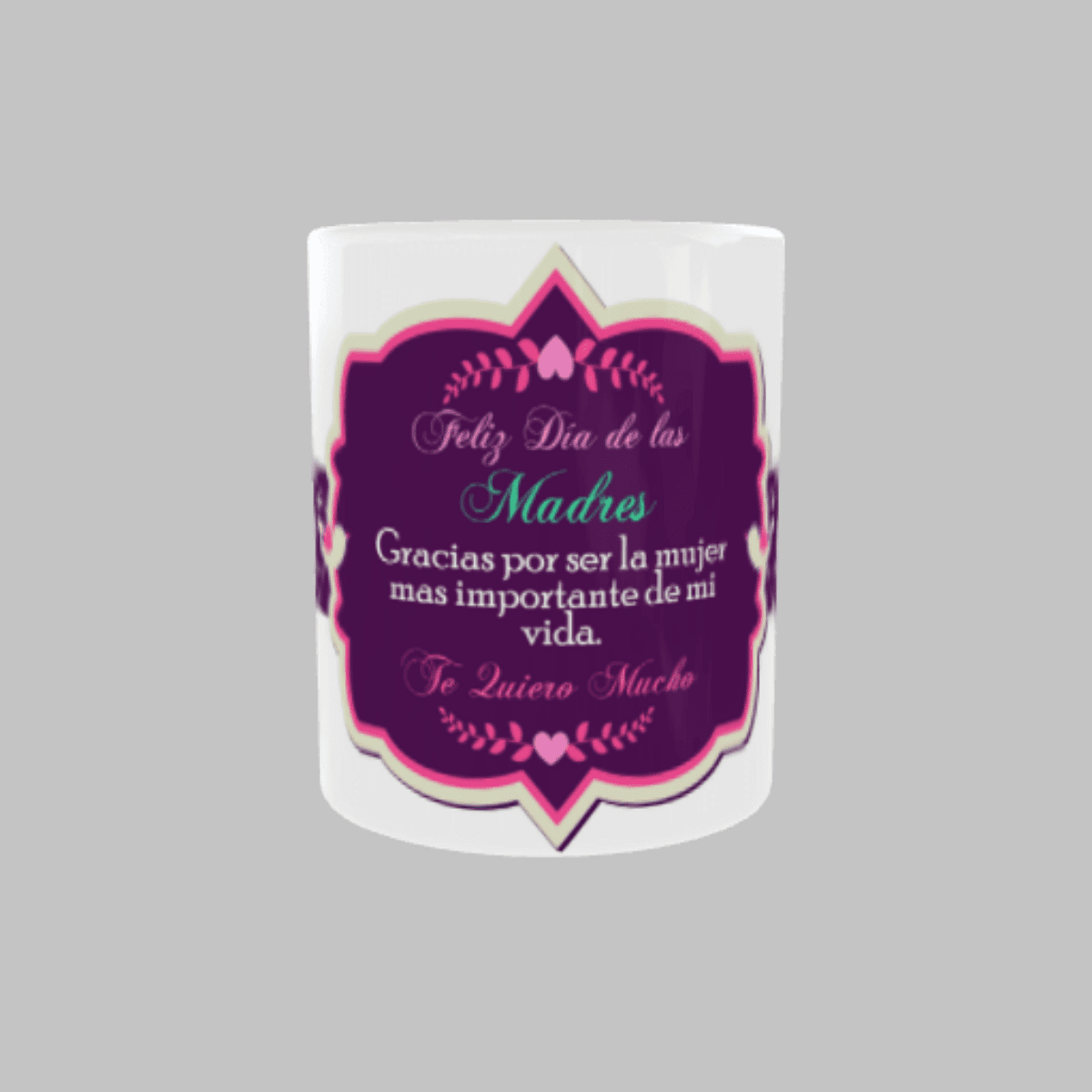 Taza “Feliz Día de las Madres, gracias por ser la mujer más importante de mi vid - 1