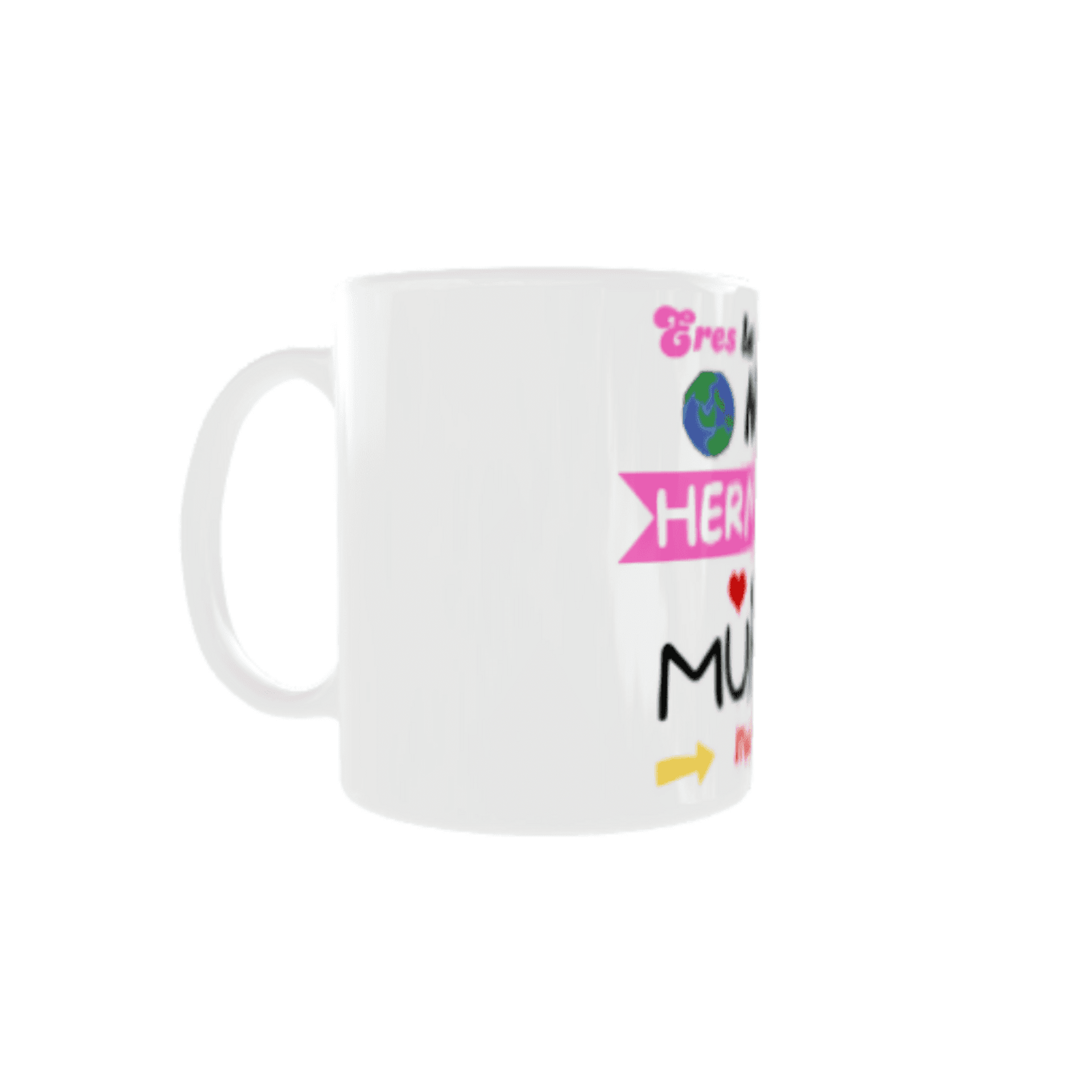 Taza “Eres la Mejor Hermana del Mundo Mundial” – Regalo con Mucho Amor - 4