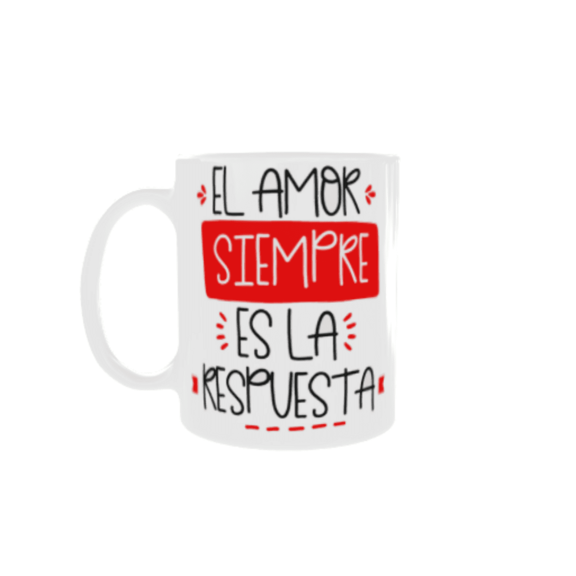 Taza El Amor Siempre es la Respuesta - 4