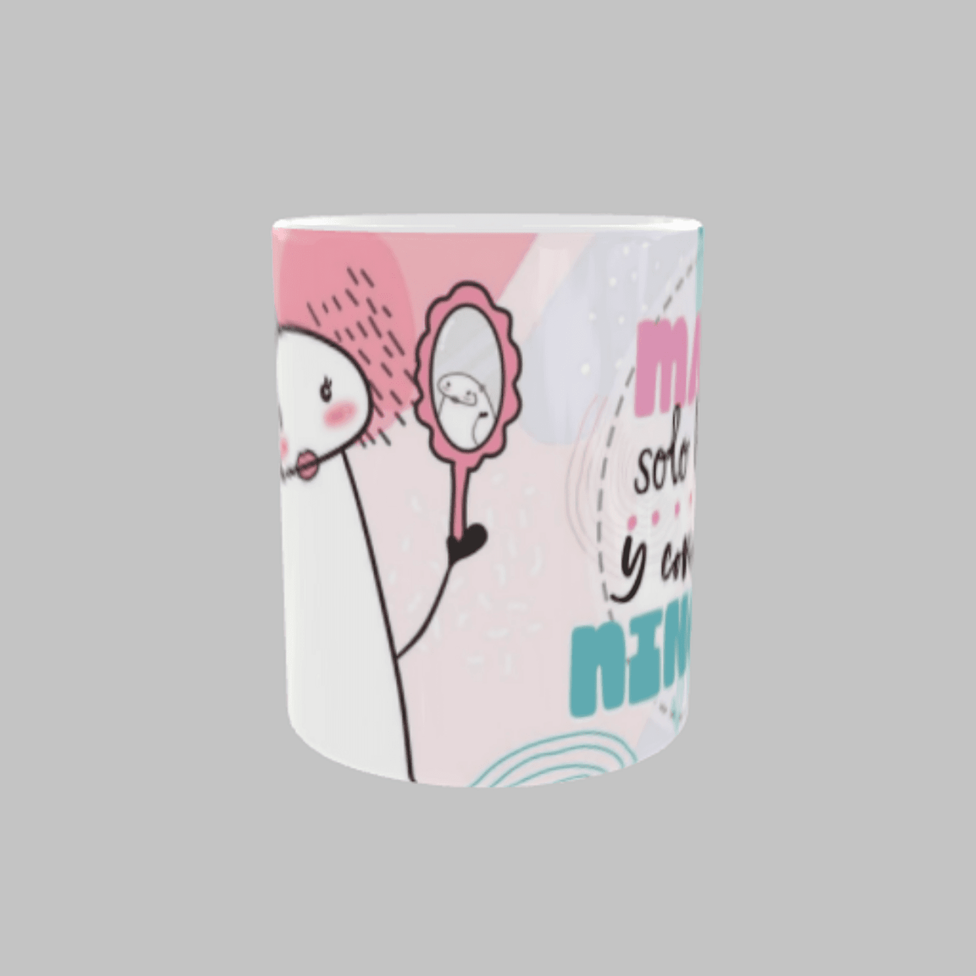 Taza “Mamá, Solo Hay Una y Como la MĂa Ninguna” - 2