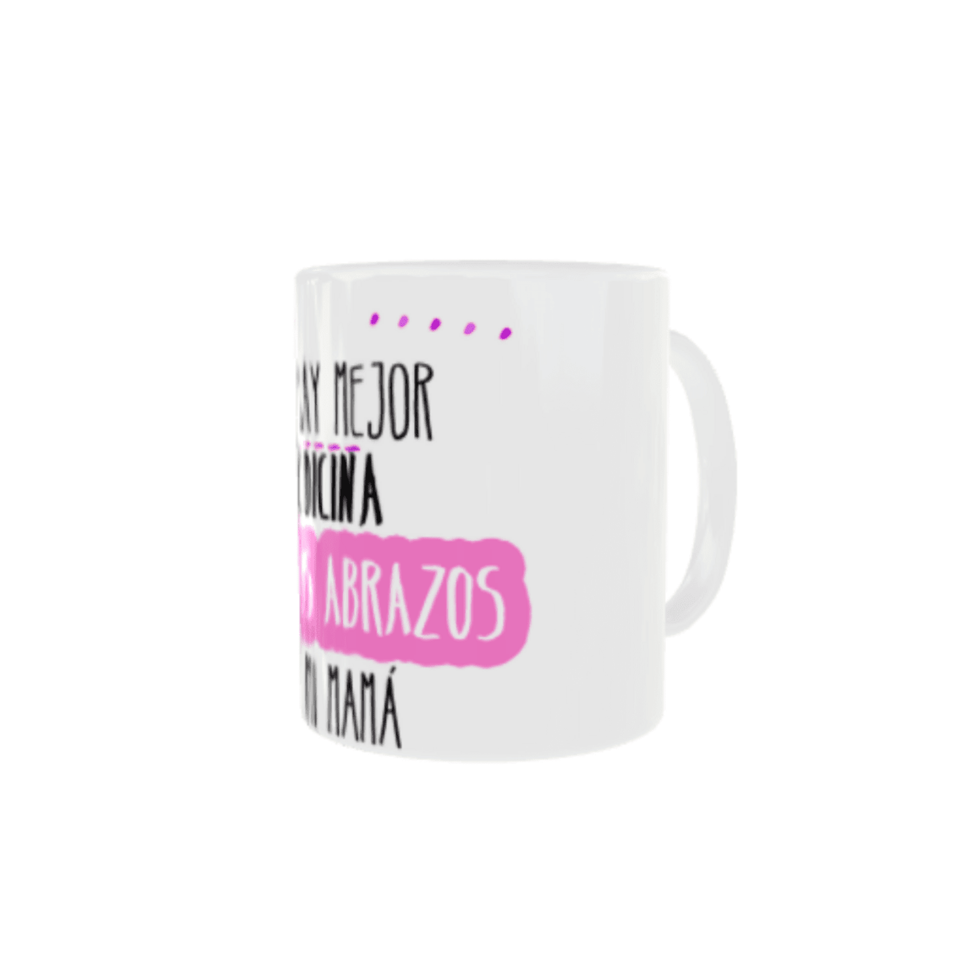 Taza “No hay mejor medicina que los abrazos de mi mamá” - 2
