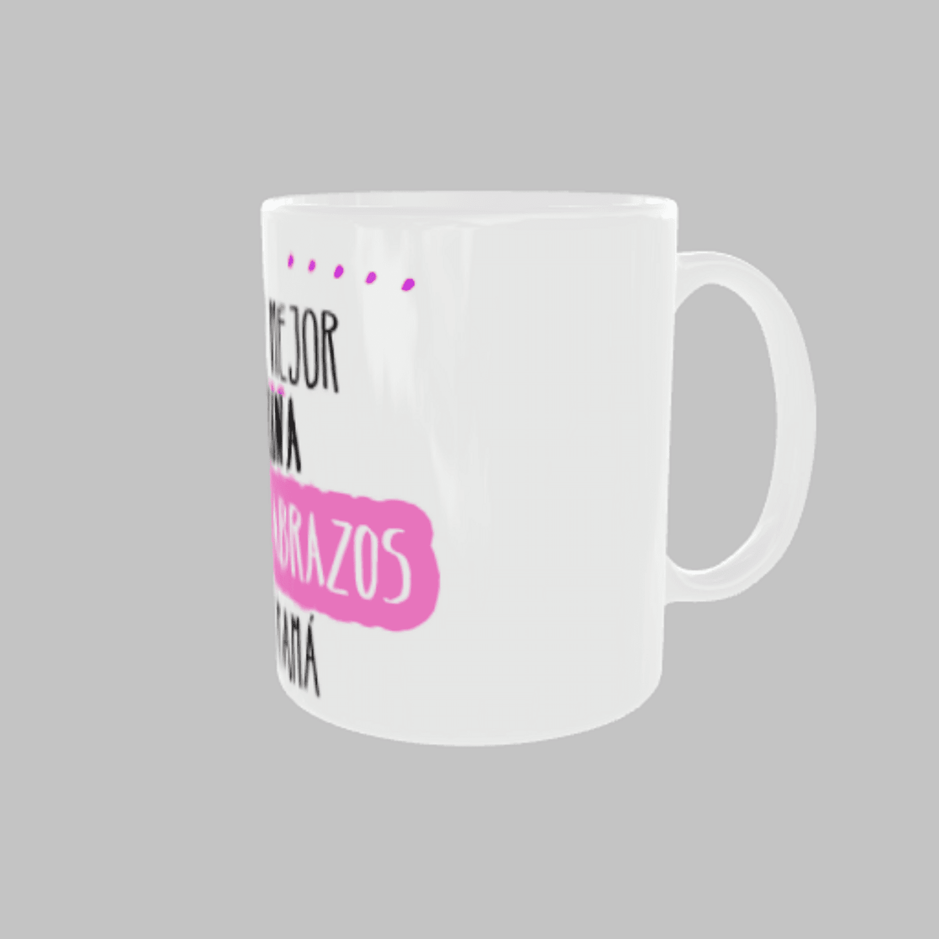 Taza “No hay mejor medicina que los besos de mi mamá” - 3