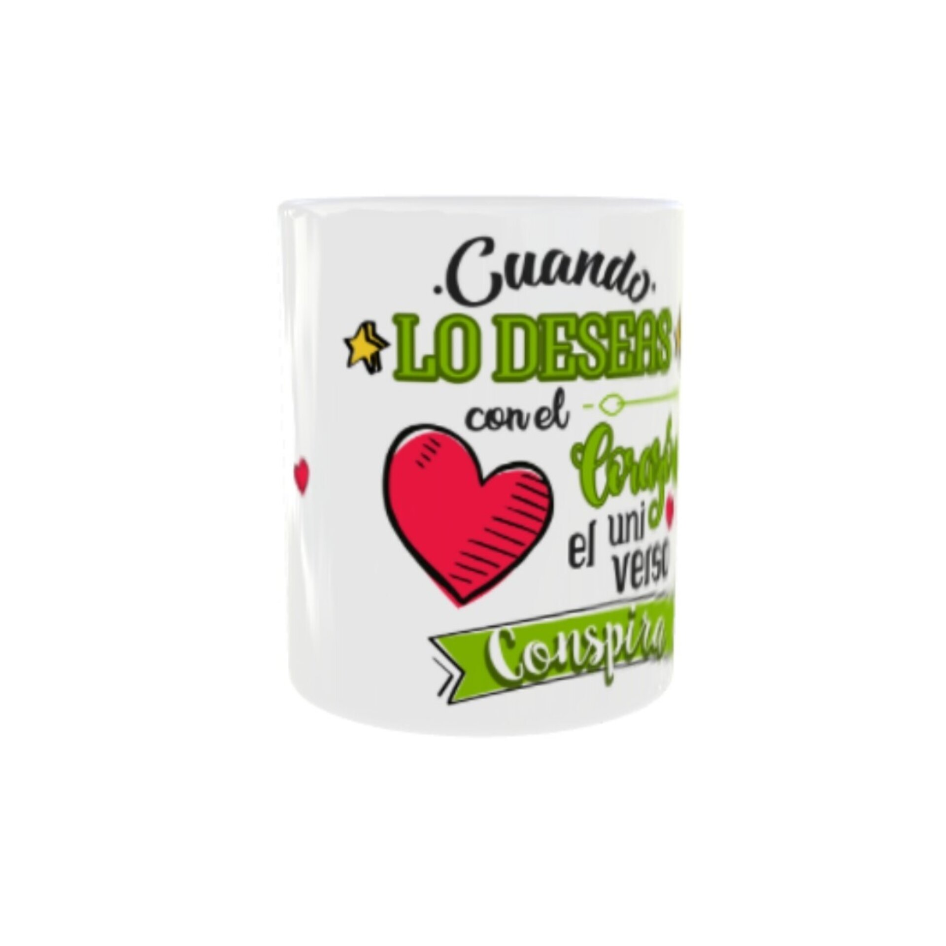 Taza Cuando Lo Deseas Con El Corazón El universo Conspira - 4