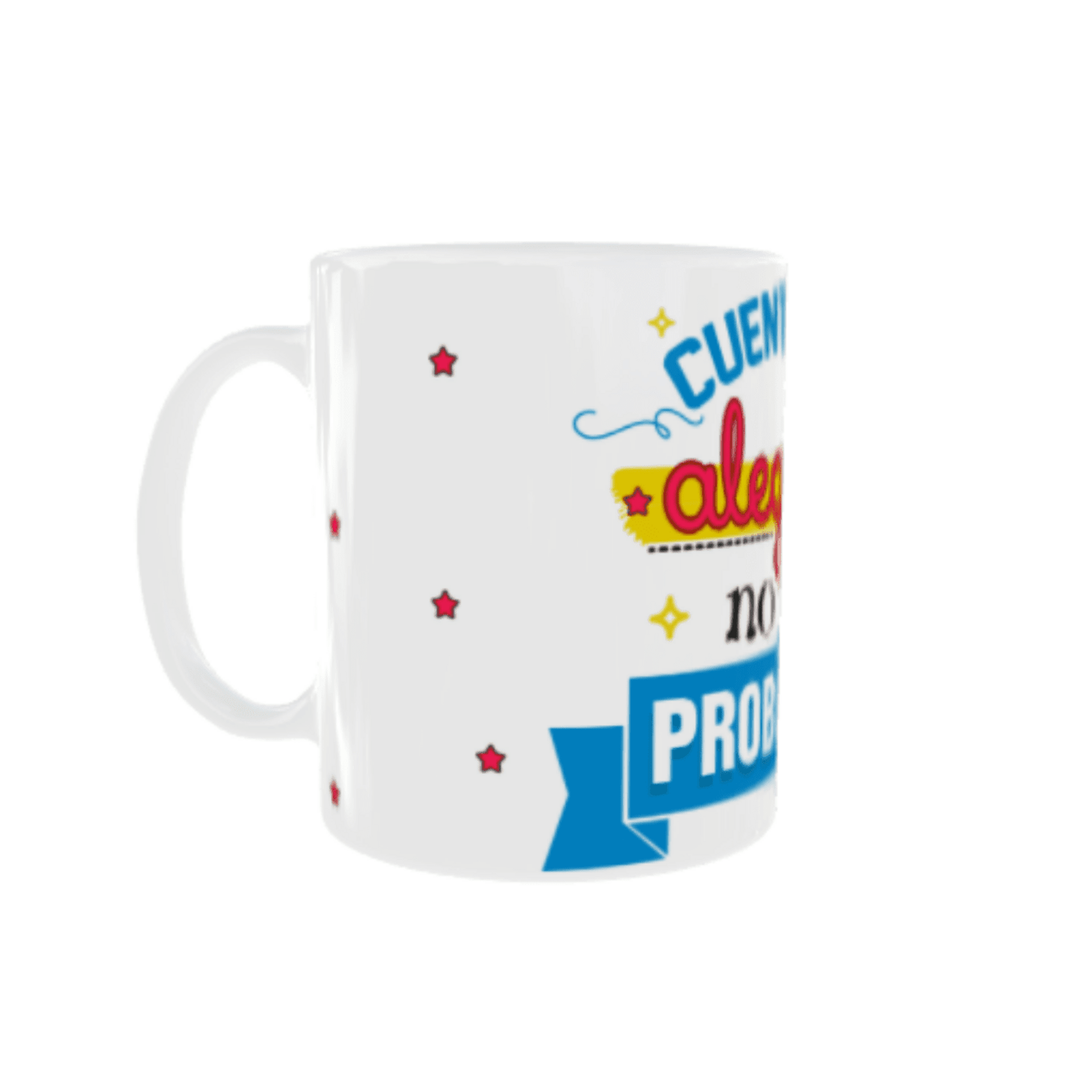 Taza Cuenta tus Alegrias no tus problemas - 3